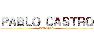 ＰＡＢＬＯ ＣＡＳＴＲＯ (REINOSO)