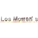 Ｌｏｓ Ｍｏｗｅｎ'ｓ (OP)