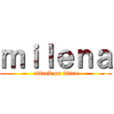 ｍｉｌｅｎａ (attack on titan)
