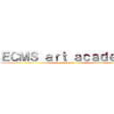 ＥＣＭＳ ａｒｔ ａｃａｄｅｍｙ (2020-2021)