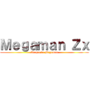 Ｍｅｇａｍａｎ Ｚｘ (Ataque de Megaman)