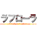 ラフローラ (Attack on La flora)