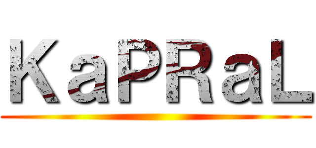 ＫａＰＲａＬ (   )