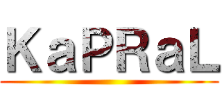 ＫａＰＲａＬ (   )