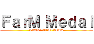 ＦａｒＭ Ｍｅｄａｌ (Counter-Strike Online)