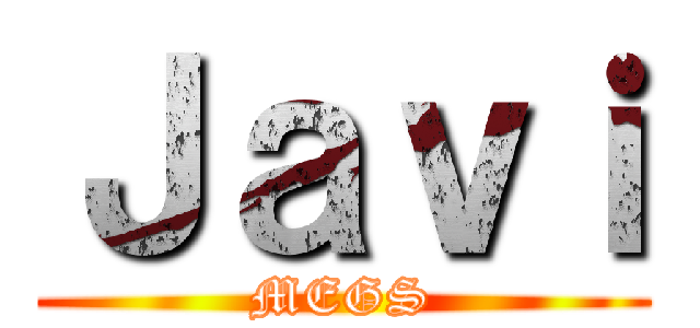 Ｊａｖｉ (MEGS)