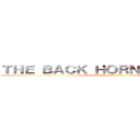 ＴＨＥ ＢＡＣＫ ＨＯＲＮ 嫌われてる不快 (attack on titan)