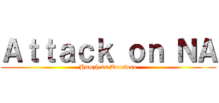 Ａｔｔａｃｋ ｏｎ ＮＡ (Humzh vs Boosters)
