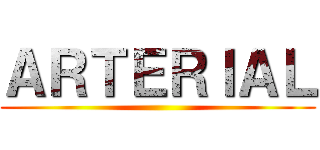 ＡＲＴＥＲＩＡＬ ()