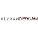 ＡＬＥＸＡＮＤＥＲＧＡＭＥＲ (attack on titan)