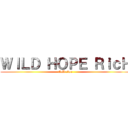 ＷＩＬＤ ＨＯＰＥ ＲｉｃＨ (CoD clan)