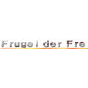 Ｆｒｕｇｅｌ ｄｅｒ Ｆｒｅｉｈｅｉｔ (By Jonathan Strong)