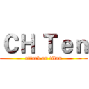 ＣＨ Ｔｅｎ (attack on titan)