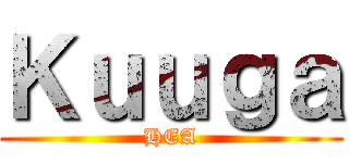 Ｋｕｕｇａ (HEA)