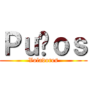 Ｐｕñｏｓ (Voladores)