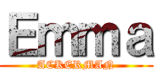 Ｅｍｍａ (ACKERMAN)