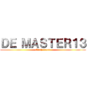 ＤＥ ＭＡＳＴＥＲ１３ (Clash expert)