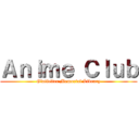 Ａｎｉｍｅ Ｃｌｕｂ (Glatfelter Memorial Library)