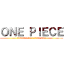 ＯＮＥ ＰＩＥＣＥ (I want to be a pirate king)