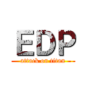 ＥＤＰ (attack on titan)