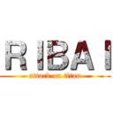 ＲＩＢＡＩ (attack on titan)