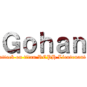 Ｇｏｈａｎ (attack on titan RCPH Lieutenant)