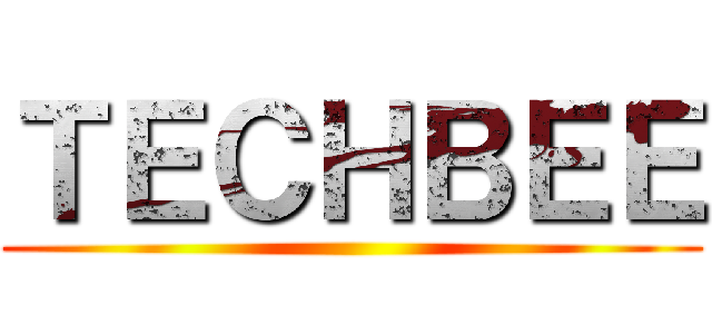 ＴＥＣＨＢＥＥ ()