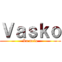 Ｖａｓｋｏ (La melo)