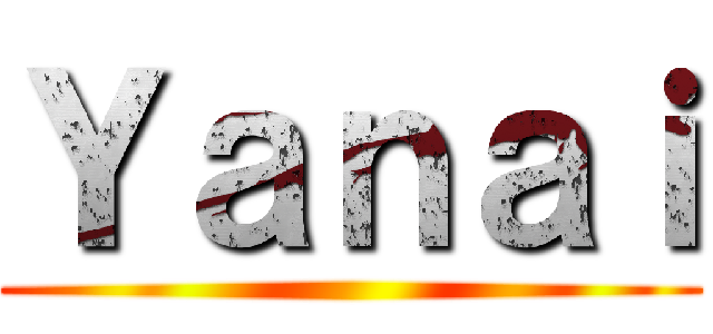 Ｙａｎａｉ ()