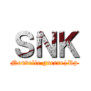 ＳＮＫ (Nouvelle guerre|Rp)