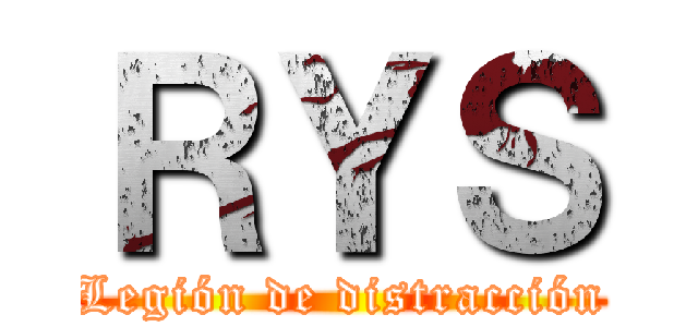 ＲＹＳ (Legión de distracción)