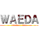 ＷＡＥＤＡ (attack on titan)