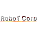 Ｒｏｂｏｔ'Ｃｏｒｐ (next gen)