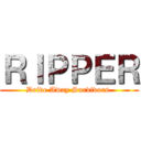 ＲＩＰＰＥＲ (Drive Away Survivors )