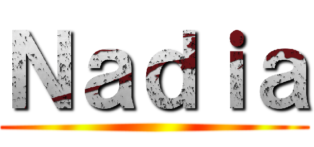 Ｎａｄｉａ ()