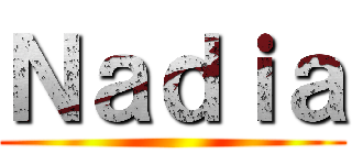 Ｎａｄｉａ ()
