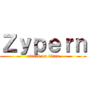 Ｚｙｐｅｒｎ (attack on titan)