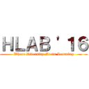 ＨＬＡＢ '１６ (Where Diversity Meets Learning)