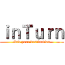 ｉｎＴｕｒｎ (find your destination)