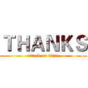 ＴＨＡＮＫＳ (attack on titan)