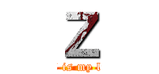 Ｚ (FX is my life)