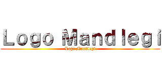 Ｌｏｇｏ Ｍａｎｄｌｅｇｉ (Logo Mandlegi)