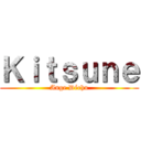 Ｋｉｔｓｕｎｅ (Ange Déchu)