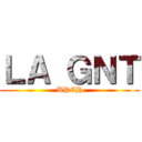 ＬＡ ＧＮＴ (UPCH)