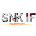 ＳＮＫＩＦ (BY NAUFAL)