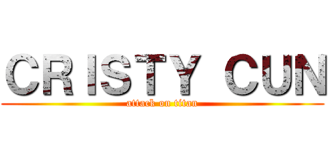 ＣＲＩＳＴＹ ＣＵＮ (attack on titan)
