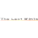 Ｔｈｅ Ｌａｓｔ Ｗｉｎｔｅｒ Ｔｏｕｒｎａｍｅｎｔ (Attack on Titan Tribute Game)