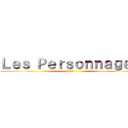 Ｌｅｓ Ｐｅｒｓｏｎｎａｇｅｓ (IcI)