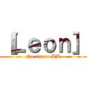 ［Ｌｅｏｎ］ (No can no BB)