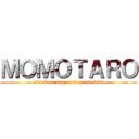 ＭＯＭＯＴＡＲＯ (attack on dog,monley and bird)